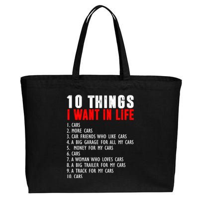 10 Things I Want In My Life Funny Car Lovers Cotton Canvas Jumbo Tote