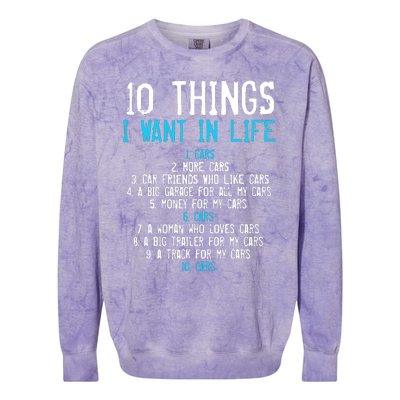 10 Things I Want In My Life Cars More Cars Car Colorblast Crewneck Sweatshirt