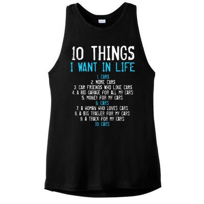 10 Things I Want In My Life Cars More Cars Car Ladies PosiCharge Tri-Blend Wicking Tank