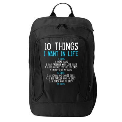 10 Things I Want In My Life Cars More Cars Car City Backpack