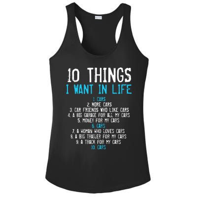 10 Things I Want In My Life Cars More Cars Car Ladies PosiCharge Competitor Racerback Tank