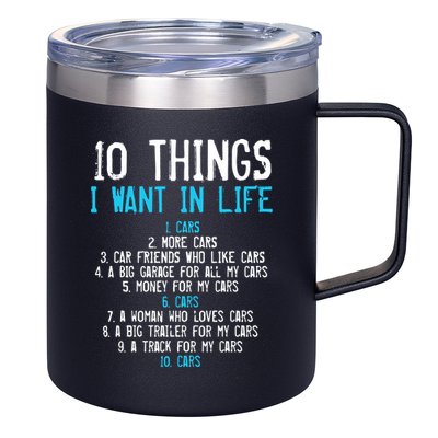 10 Things I Want In My Life Cars More Cars Car 12oz Stainless Steel Coffee Mug