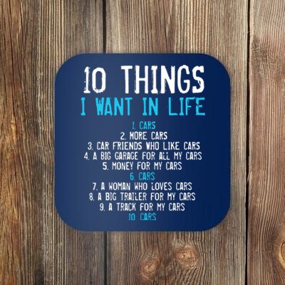 10 Things I Want In My Life Cars More Cars Car Coaster