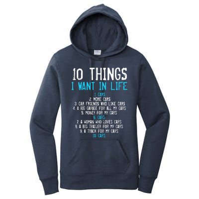 10 Things I Want In My Life Cars More Cars Car Women's Pullover Hoodie