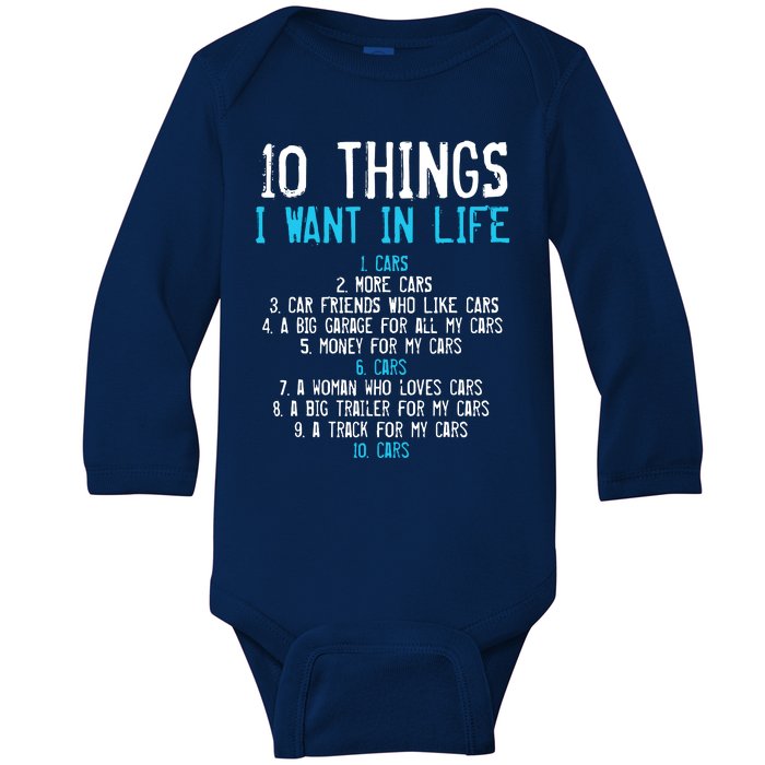 10 Things I Want In My Life Cars More Cars Car Baby Long Sleeve Bodysuit