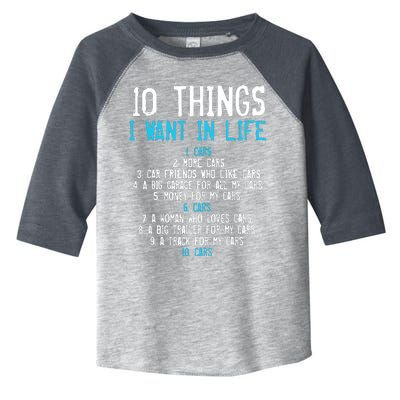 10 Things I Want In My Life Cars More Cars Car Toddler Fine Jersey T-Shirt