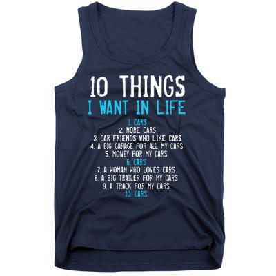 10 Things I Want In My Life Cars More Cars Car Tank Top