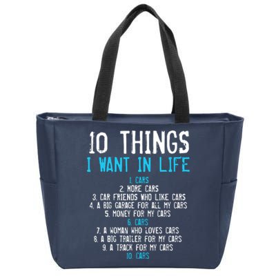 10 Things I Want In My Life Cars More Cars Car Zip Tote Bag