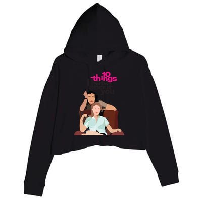 10 Things I Hate About You Crop Fleece Hoodie