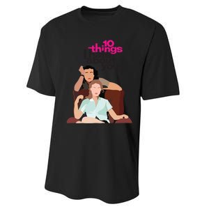 10 Things I Hate About You Performance Sprint T-Shirt