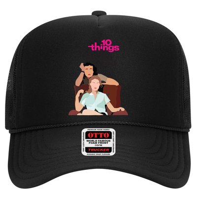 10 Things I Hate About You Trucker Hat