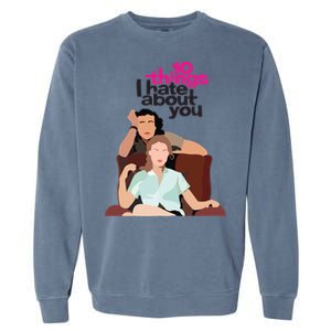 10 Things I Hate About You Garment-Dyed Sweatshirt