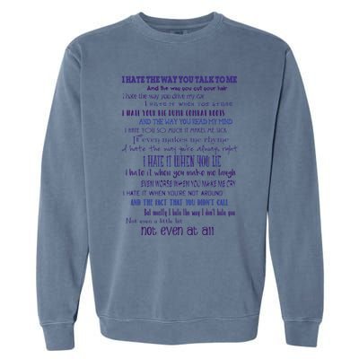 10 Things I Hate About You 1 Garment-Dyed Sweatshirt