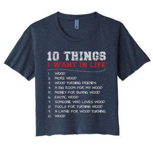 10 Things I Want In Life Wood More Wood Turning Woodworking Women's Crop Top Tee