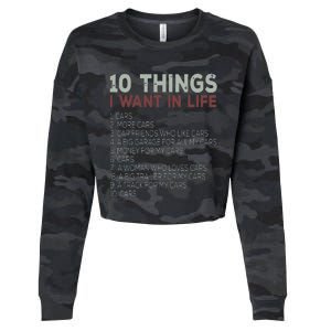 10 Things I Want In My Life Cars More Cars Car Cropped Pullover Crew