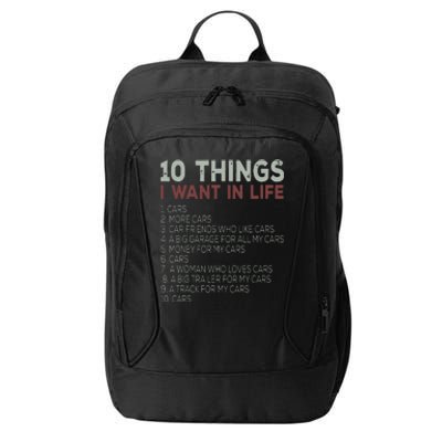 10 Things I Want In My Life Cars More Cars Car City Backpack