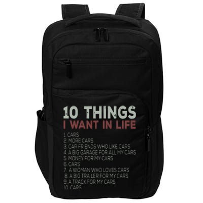 10 Things I Want In My Life Cars More Cars Car Impact Tech Backpack