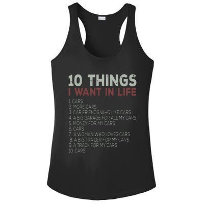 10 Things I Want In My Life Cars More Cars Car Ladies PosiCharge Competitor Racerback Tank