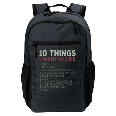 10 Things I Want In My Life Cars More Cars Car Daily Commute Backpack