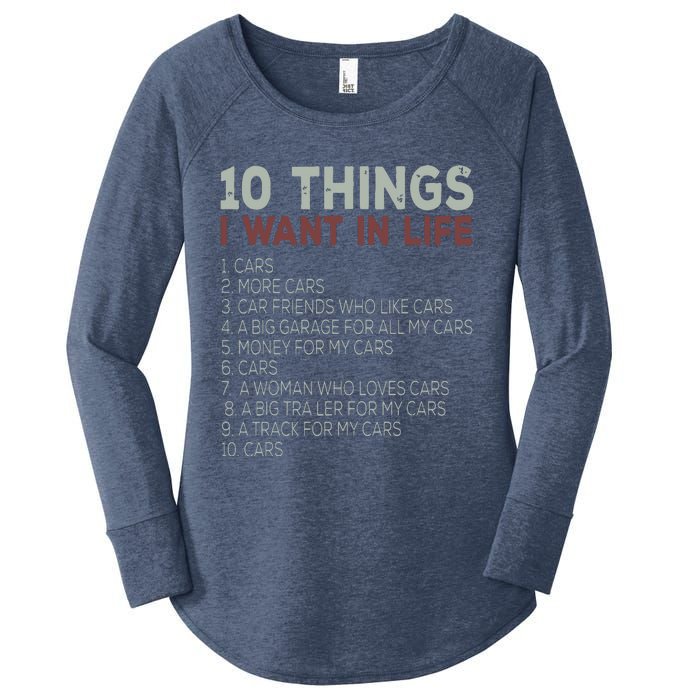 10 Things I Want In My Life Cars More Cars Car Women's Perfect Tri Tunic Long Sleeve Shirt