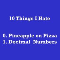 10 Things I Hate Funny Binary And Pineapple Cute Gift Button