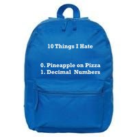 10 Things I Hate Funny Binary And Pineapple Cute Gift 16 in Basic Backpack
