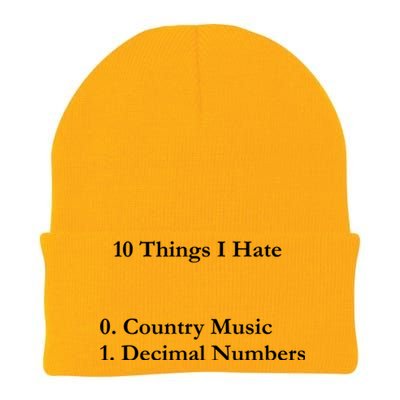 10 Things I Hate Funny Binary Numbers And Country Music Great Gift Knit Cap Winter Beanie