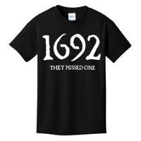 1692 They Missed One Kids T-Shirt