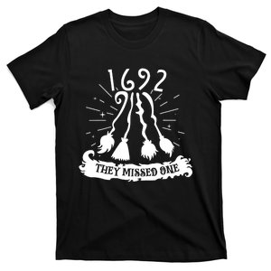 1692 They Missed One For Witch Halloween T-Shirt