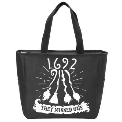 1692 They Missed One For Witch Halloween Zip Tote Bag