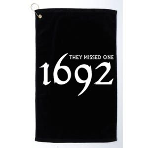 1692 They Missed One Platinum Collection Golf Towel