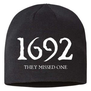 1692 They Missed One Sustainable Beanie