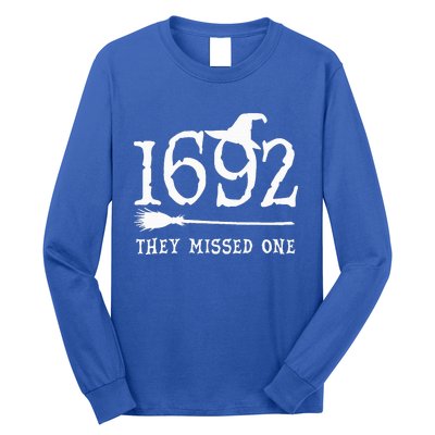 1692 They Missed One Halloween Feminist Witch Trials Long Sleeve Shirt