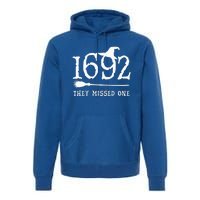 1692 They Missed One Halloween Feminist Witch Trials Premium Hoodie