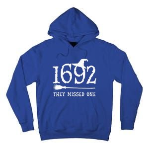 1692 They Missed One Halloween Feminist Witch Trials Tall Hoodie