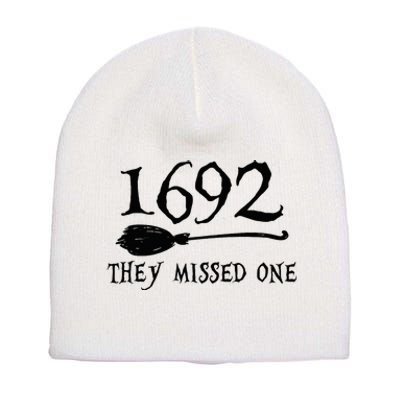 1692 They Missed One Halloween Feminist Witch Trials Short Acrylic Beanie