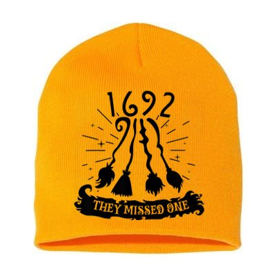 1692 They Missed One For Witch Halloween Short Acrylic Beanie