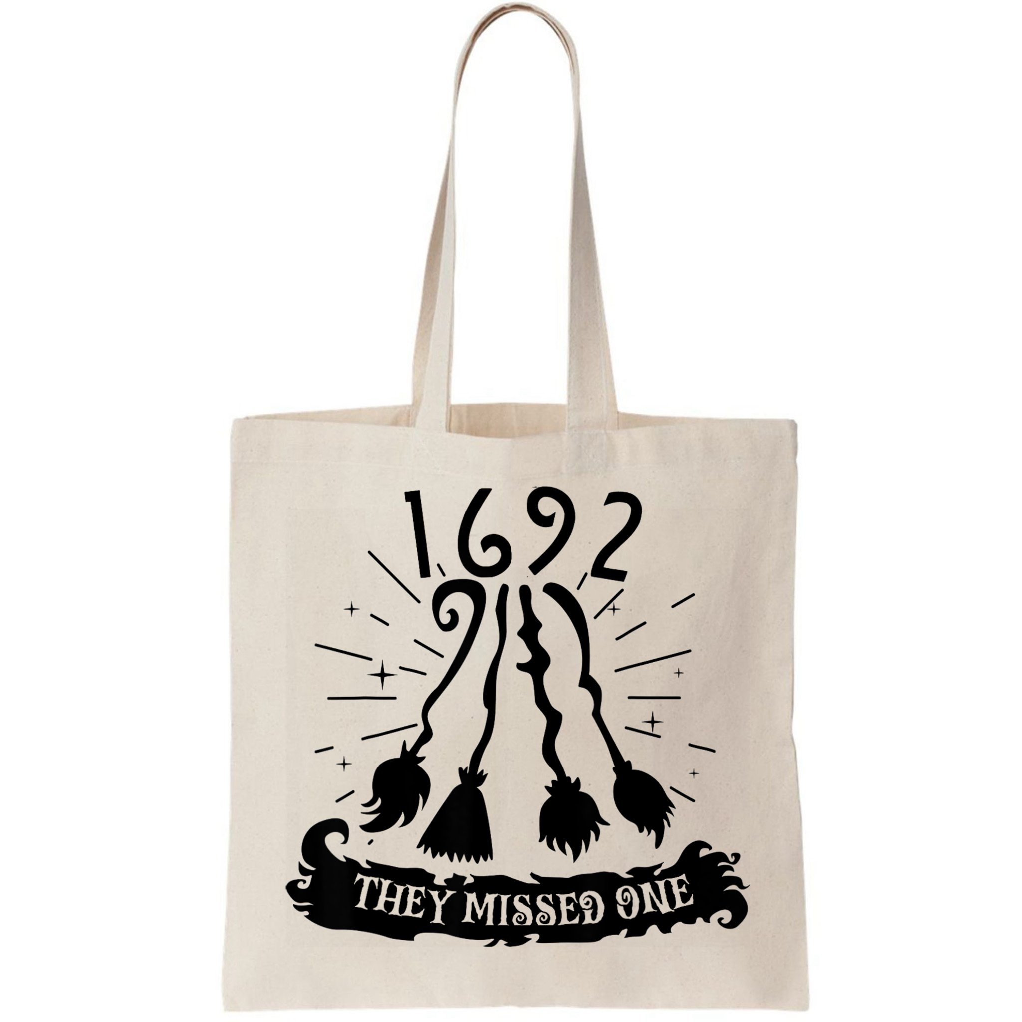 1692 They Missed One For Witch Halloween Bag