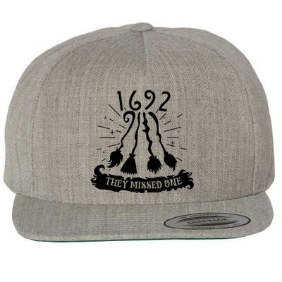 1692 They Missed One For Witch Halloween Wool Snapback Cap