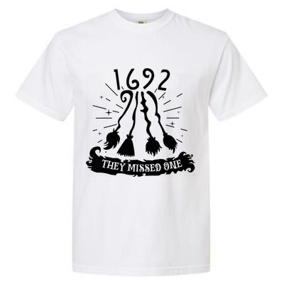 1692 They Missed One For Witch Halloween Garment-Dyed Heavyweight T-Shirt