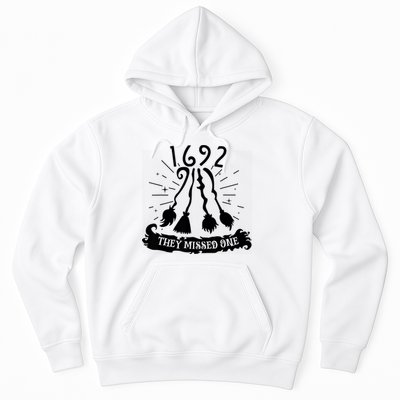 1692 They Missed One For Witch Halloween Hoodie