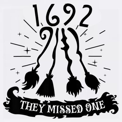 1692 They Missed One For Witch Halloween T-Shirt