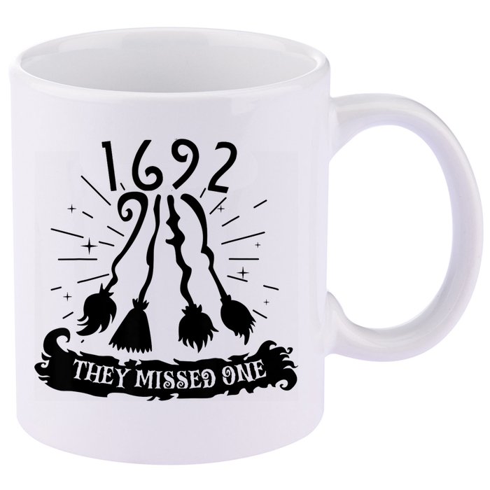 1692 They Missed One For Witch Halloween 11oz C Handle Ceramic Mug