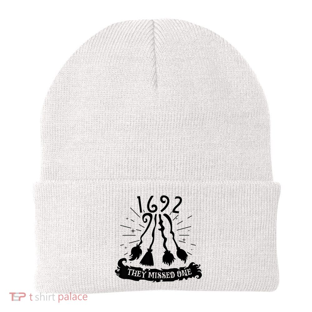 1692 They Missed One For Witch Halloween Beanie