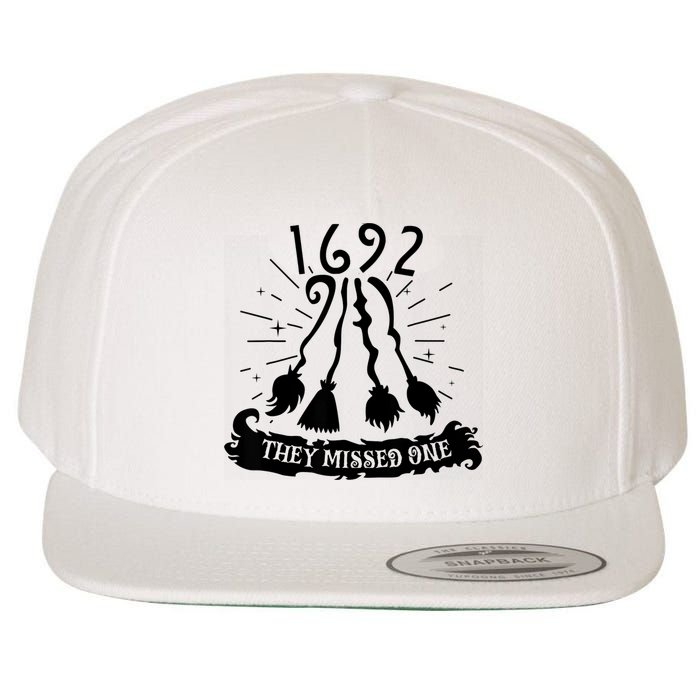 1692 They Missed One For Witch Halloween Wool Snapback Cap