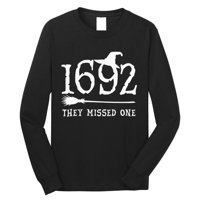 1692 They Missed One Halloween Feminist Witch Trials Long Sleeve Shirt