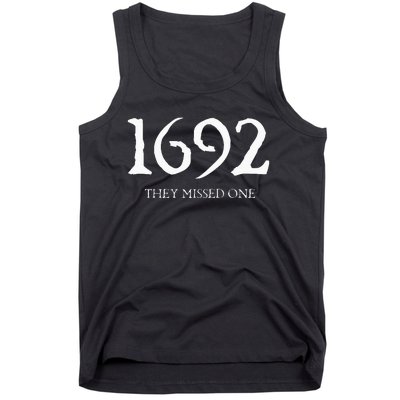 1692 They Missed One Tank Top