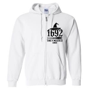 1692 They Missed One Halloween Feminist Witch Trials Full Zip Hoodie