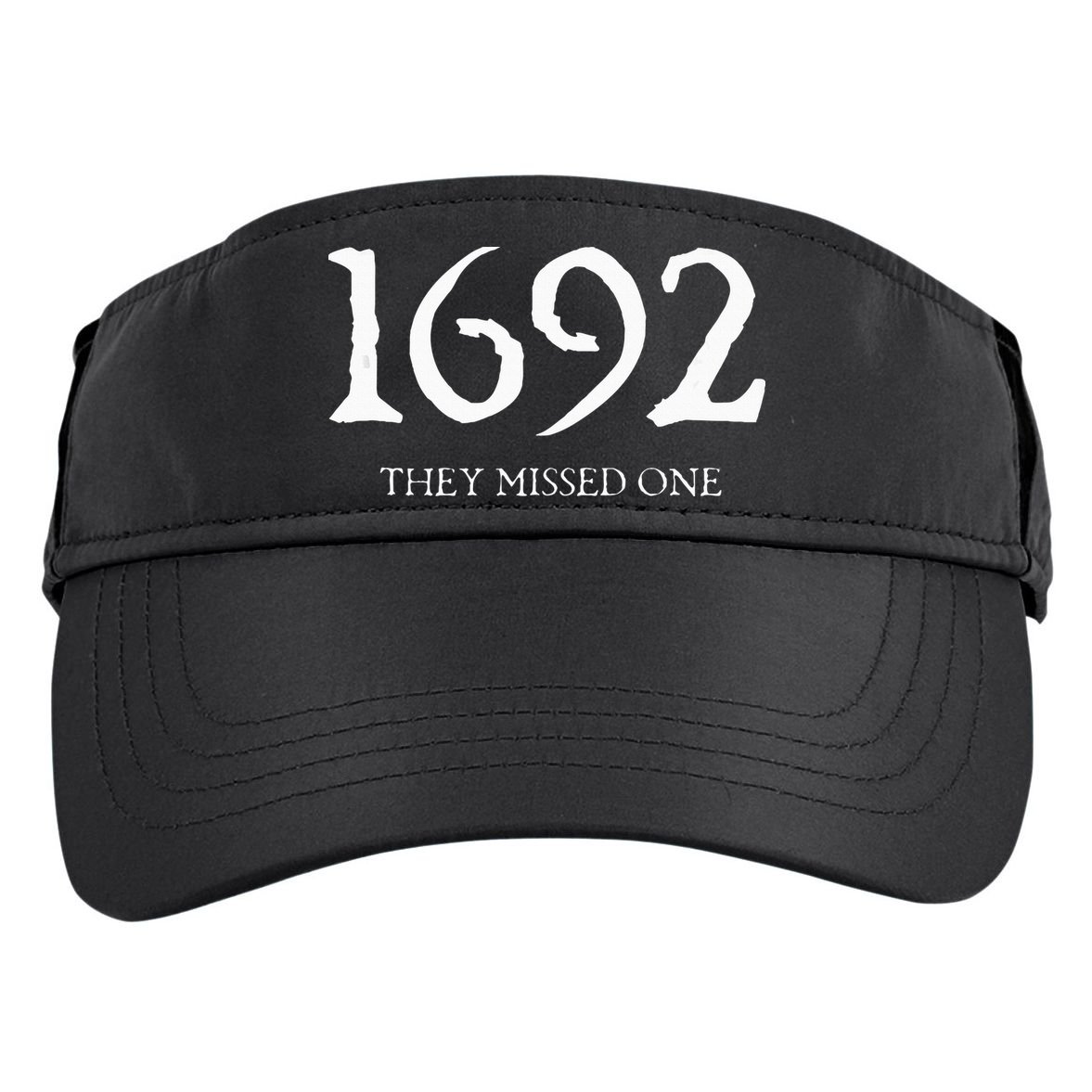 1692 They Missed One Tank Top Adult Drive Performance Visor