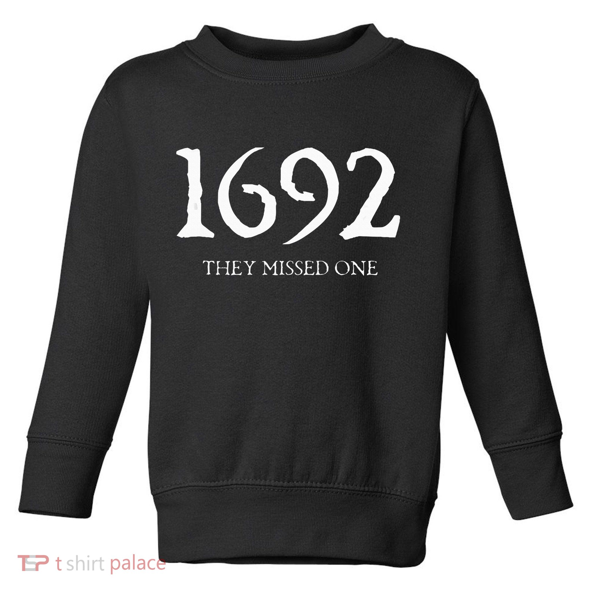 1692 They Missed One Tank Top Toddler Sweatshirt